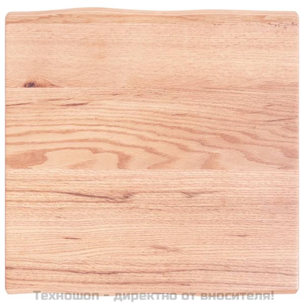 Плот за маса светлокафяв 60x60x(2-4) см обработен масивен дъб