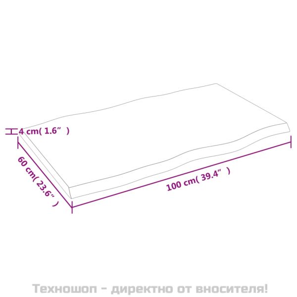 Плот за маса 100x60x(2-4) см необработено масивно дърво жив ръб