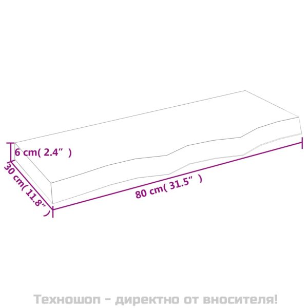 Стенен рафт, 80x30x(2-6) см, необработен масивен дъб