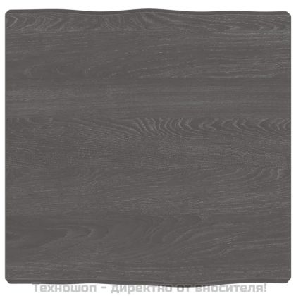 Плот за маса тъмнокафяв 40x40x(2-4) см обработен масивен дъб