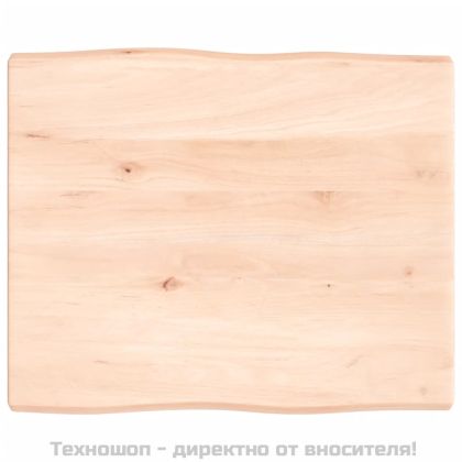 Плот за маса 60x50x(2-4) см необработено масивно дърво жив ръб